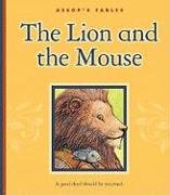 The Lion and the Mouse