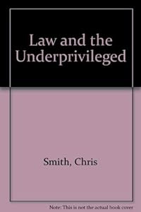 Law and the underprivileged