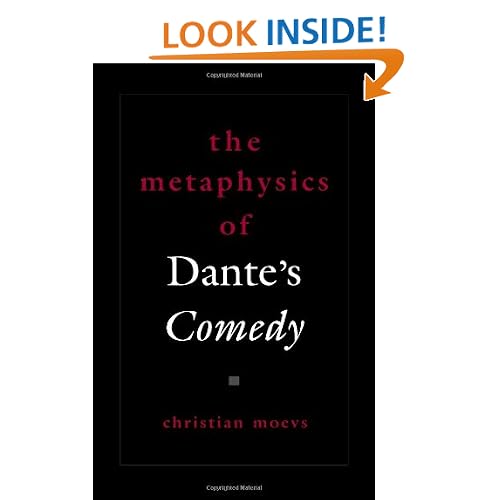 The Metaphysics of Dante's Comedy (American Academy of Religion Reflection and Theory in the Study of Religion)