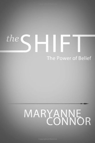 The Shift by MaryAnne Connor