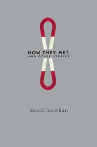 How They Met, and Other Stories