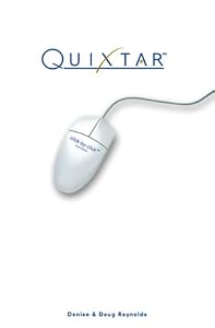 Quixtar click-by-click, 2nd Edition by Denise Reynolds