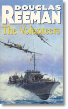 The Volunteers by Douglas Reeman