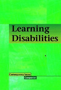 Learning Disabilities (Contemporary Issues Companion) by Henry Kim