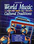 World Music: Cultural Traditions by Bob Haddad