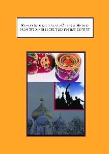 Russian Intellectual and Cultural History from the Ninth to the Twenty-First Century by Nicholas S. Tyrras