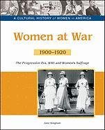 Women at War (A Cultural History of Women in America) by Jane Bingham