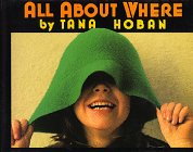 All About Where by Tana Hoban