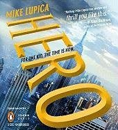 Hero by Mike Lupica