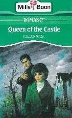 Queen of the castle by Nicola West