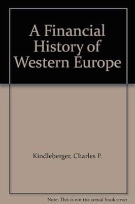 A Financial History of Western Europe