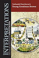 Young Goodman Brown (Bloom's Modern Critical Interpretations) by Nathaniel Hawthorne