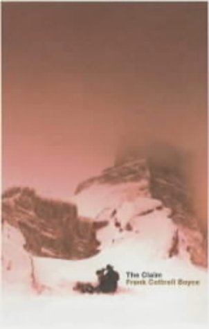 The Claim by Frank Cottrell Boyce