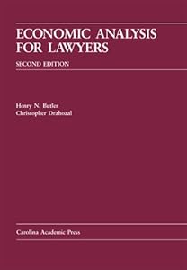 Economic Analysis for Lawyers by Henry Butler