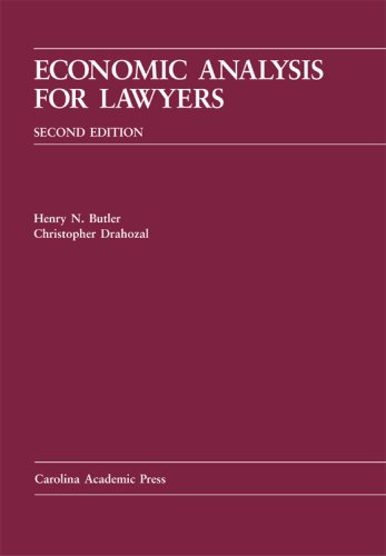 Economic Analysis for Lawyers by Henry Butler