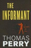 The Informant by Thomas Perry