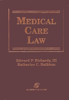 Medical Care Law