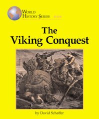 Viking Conquest (World History) by David Schaffer