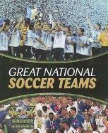 Great National Soccer Teams