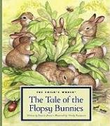 The Tale of the Flopsy Bunnies by Beatrix Potter