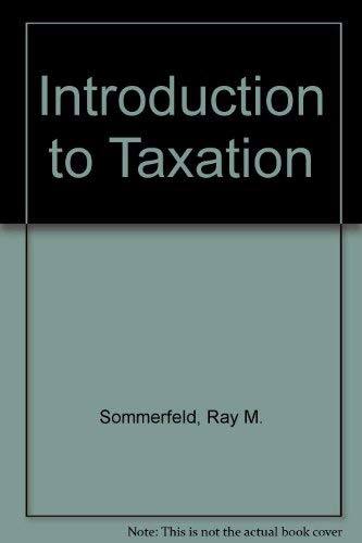 An Introduction to Taxation by Horace R. Brock