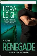 Renegade by Lora Leigh