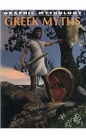 Greek Myths (Graphic Mythology) by Rob Shone