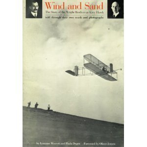 Wind and Sand: The Story of the Wright Brothers