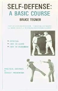 Self-Defense, a Basic Course