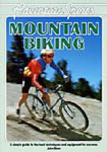 Adventure Sports: Mountain Biking (Adventure Sports Series) by John Olsen