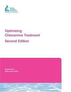 Optimizing Chloramine Treatment by Gregory Kirkmeyer