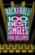 Rock and Roll: The 100 Best Singles