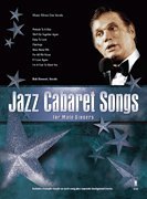 Jazz Cabaret Songs for Male Singers - featuring Bob Stewart, vocals - Book/CD Pack by unknown