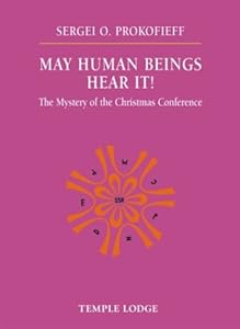 May Human Beings Hear It!: The Mystery Of The Christmas Conference