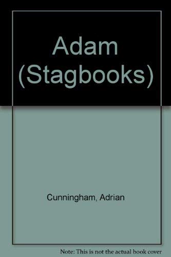 Adam by Adrian Cunningham