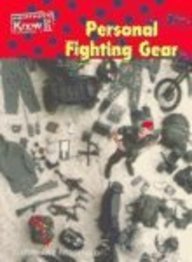Personal Fighting Gear (U.S. Armed Forces (Heinemann Paperback))