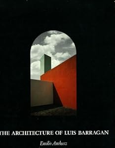 Architecture of Luis Barragan