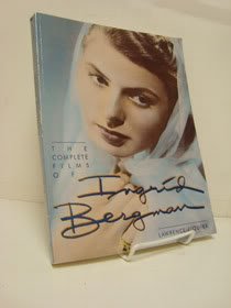 The Complete Films of Ingrid Bergman