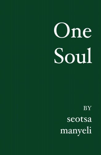 One Soul by Seotsa Manyeli