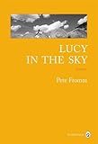 Lucy in the sky par Pete Fromm