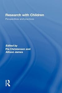 Research With Children: Perspectives and Practices
