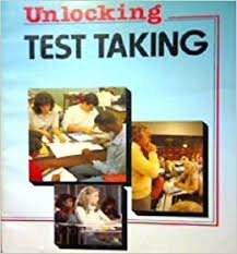 Unlocking Test Taking by Marie Perrotta