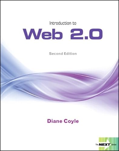 Next Series: Introduction to Web 2.0 (2nd Edition) (The Next Series) by Diane Coyle