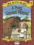 A Pony Named Peanut (We Both Read - Level 2)