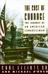 Cost of Courage, The by Carl Elliott