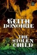 The Stolen Child (Large Print) by Keith Donohue
