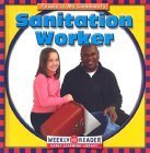 Sanitation Worker (People in My Community) by JoAnn Early Macken