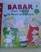 Babar Four Stories to Read & Share by Ellen Weiss
