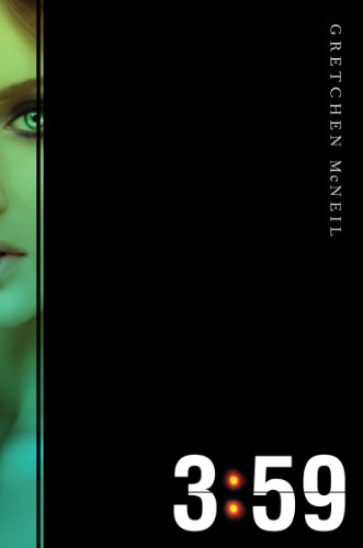 3:59 by Gretchen McNeil
