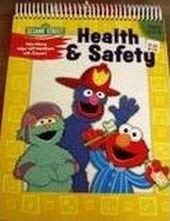 Sesame Street Health & Safety (Happy Healthy Monsters) by Sheila Sweeny Higginson